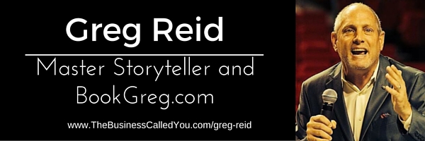 Greg Reid – Master Storyteller