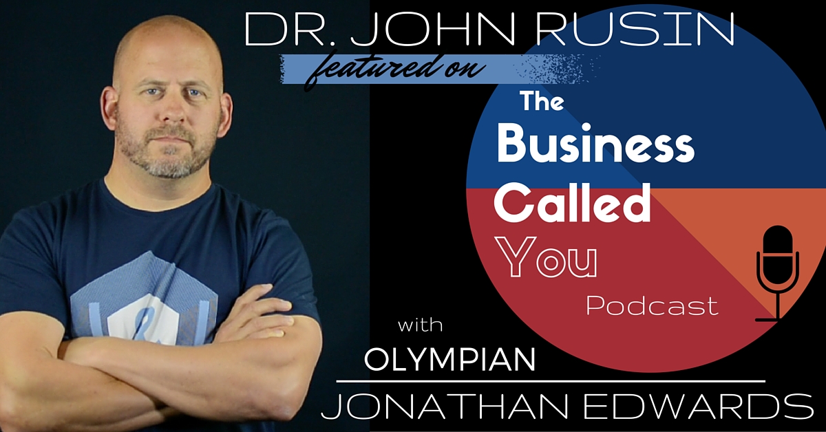 Dr John Rusin Is Rewriting The World Of Fitness TheBusinessCalledYou Com