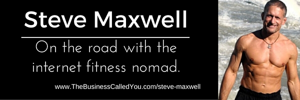 Steve Maxwell – True Wisdom From the Fitness Nomad